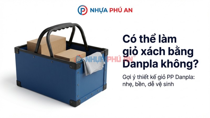 Ảnh cover giỏ xách làm từ tấm Danpla PP dạng sóng Nhựa Phú An với tay cầm chắc chắn