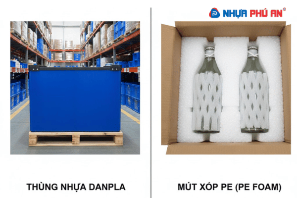 So sánh nhựa Danpla và PE Foam - Đâu là lựa chọn tối ưu?
